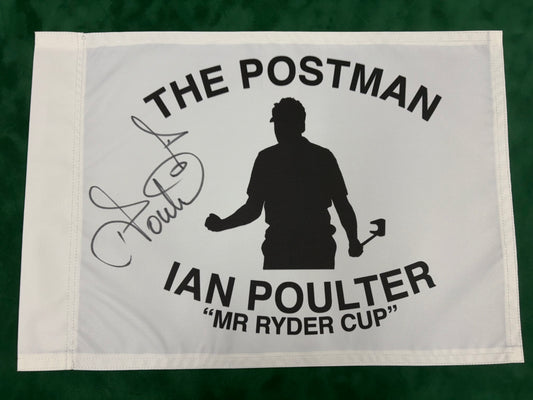 The Postman - Ian Poulter 'Mr Ryder Cup' Signed White Golf Flag + Dealer COA