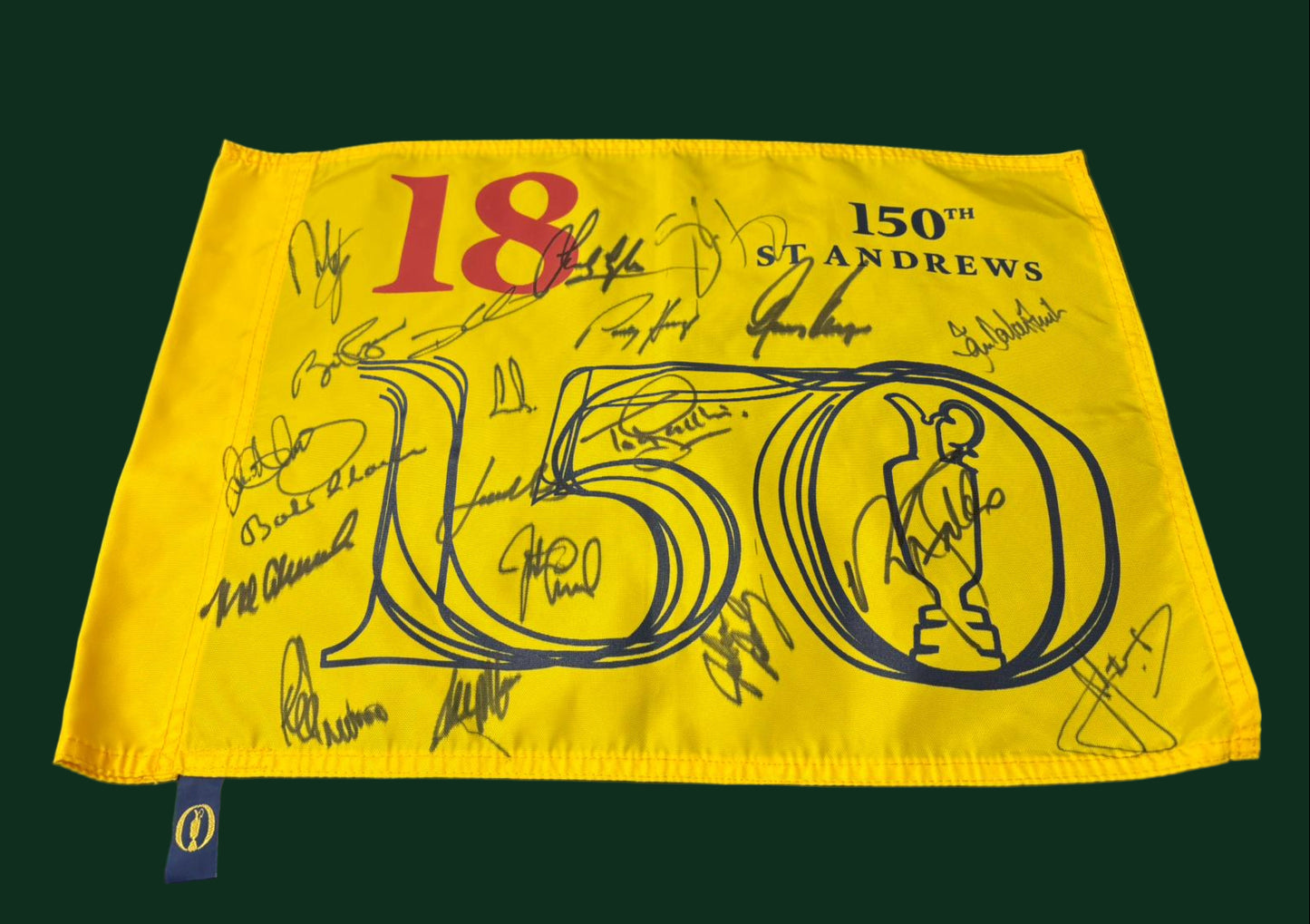 150th Open at St Andrews Golf Pin Flag Signed by 20 Champions Smith, Faldo + COA