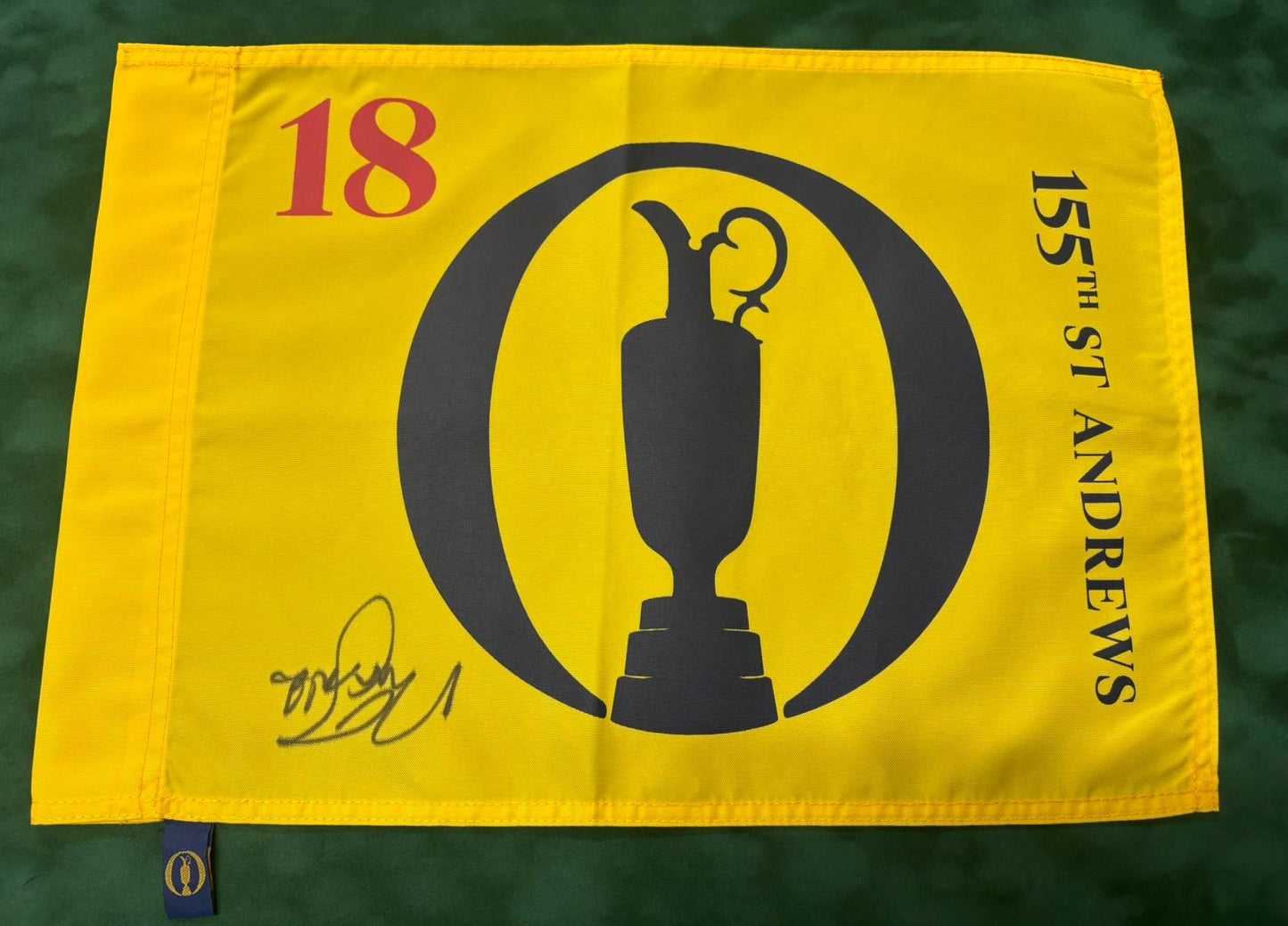 Sir Nick Faldo Major Champion Signed 155th Open at St Andrews Golf Flag + Cert