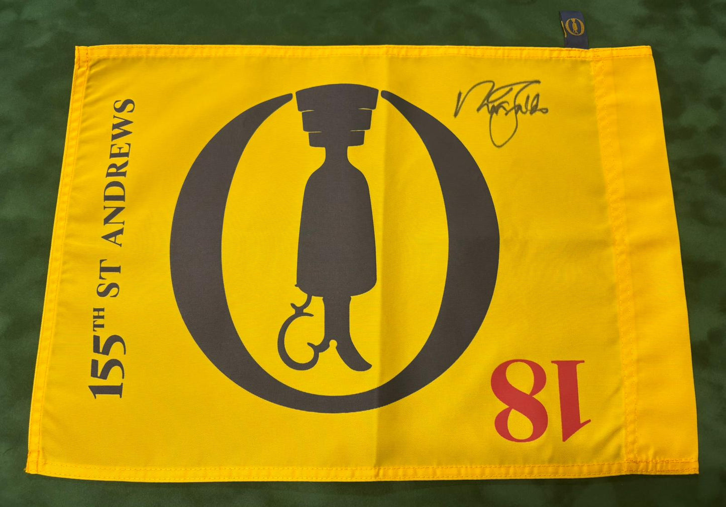 Sir Nick Faldo Major Champion Signed 155th Open at St Andrews Golf Flag + Cert