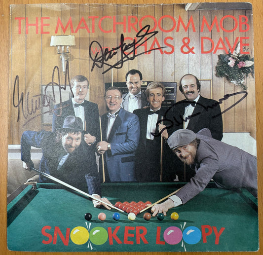 The Matchroom Mob 'Snooker Loopy' Signed (Dennis Taylor, Steve Davis, Willie Thorne) 7'' Vinyl with COA