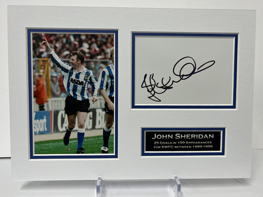 John Sheridan - Sheffield Wednesday Football Mounted Photo A4 Display with COA