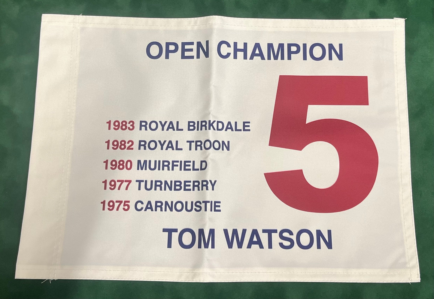 Tom Watson Five-Time Open Golf Champion Unsigned Golf Flag (White)