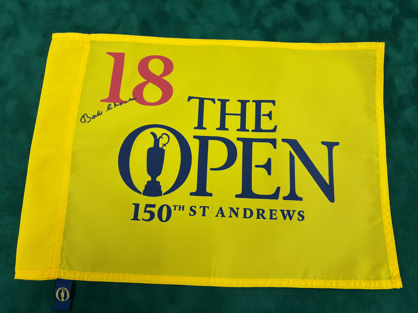 Bob Charles Rare Signed 150th Open at St Andrews Golf Pin Flag + Dealer COA