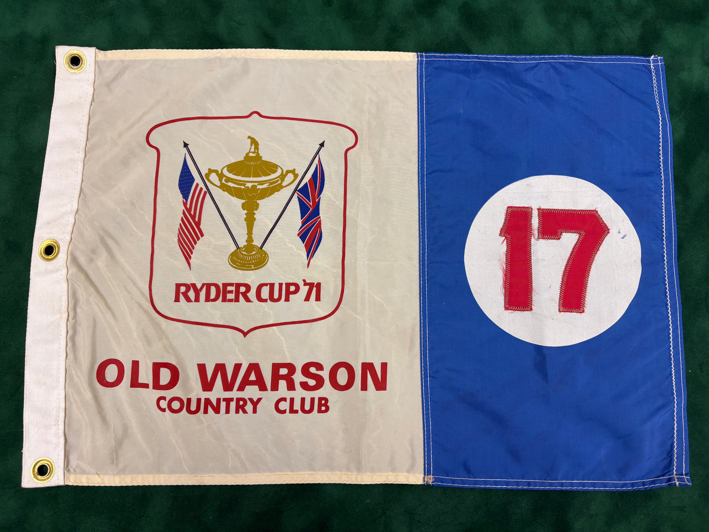 RARE Course Used 1971 - 19th Ryder Cup at Old Warson Country Club 17th Hole Golf Pin Flag