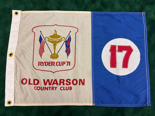 RARE Course Used 1971 - 19th Ryder Cup at Old Warson Country Club 17th Hole Golf Pin Flag