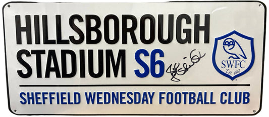John Sheridan Signed Sheffield Wednesday Hillsborough Street Sign + Cert